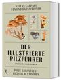 Stefan Caspari: Der illustrierte Pilzführer, Buch