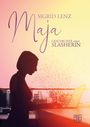 Sigrid Lenz: Maja, Buch