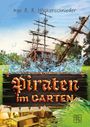 Ingo R. R. Höckenschnieder: Piraten im Garten, Buch