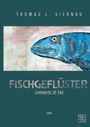 Thomas L. Viernau: Fischgeflüster, Buch