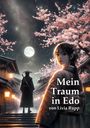 Livia Rupp: Mein Traum in Edo, Buch