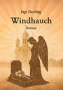 Inge Fasching: Windhauch, Buch