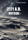 Text: "2171 A.D. - OUTSIDE - Band 48" von HARALD KAUP, NOEL Verlag. Karger, kraterreicher Mond unter Sternenhimmel.