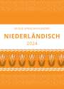 Tina Konrad: Sprachkalender Niederländisch 2024, KAL
