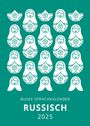 Günel Huseynova: Sprachkalender Russisch 2025, KAL