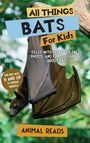"All Things Bats For Kids", Buchcover mit Fledermaus, Baum und grünem Hintergrund.