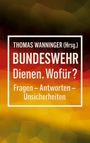 : Bundeswehr Dienen. Wofür?, Buch