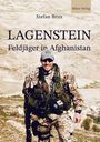 Titel: LAGENSTEIN, Untertitel: Feldjäger in Afghanistan. Ein Soldat in Wüstenkleidung und Ausrüstung lächelt.