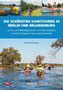 "Die schönsten Kanutouren in Berlin und Brandenburg", darunter Kanufahrer in Natur. DKV-Verlag, 2. Auflage.