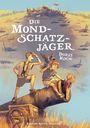 Boris Koch: Die Mondschatzjäger, Buch