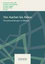 : Von Aachen bis Akkon, Buch