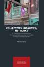 Marlène Harles: Collectives, Localities, Networks, Buch