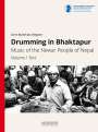 Gert-Matthias Wegner: Drumming in Bhaktapur, Buch,Buch