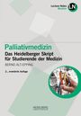 "Palliativmedizin: Das Heidelberger Skript für Studierende der Medizin". Ein Foto zeigt eine Hand mit Karabinern am Felsen.