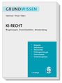 Karl-Edmund Hemmer: Grundwissen KI-Recht, Buch
