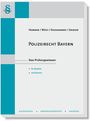 Karl-Edmund Hemmer: Polizeirecht Bayern, Buch