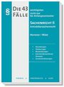 Karl-Edmund Hemmer: Die 43 wichtigsten Fälle - Sachenrecht II - Immobiliarsachenrecht, Buch