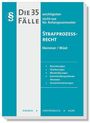 Deckblatt eines Buchs: "Die 35 wichtigsten Fälle Strafprozessrecht" von Hemmer/Wüst. Enthält Stichpunkte.