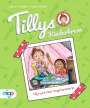 Jasmin Schaudinn: Tillys Kinderkram. Tilly wird fast Vegetarianerin, Buch