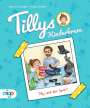 Jasmin Schaudinn: Tillys Kinderkram. Tilly und der Sport, Buch