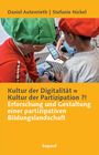 Daniel Autenrieth: Kultur der Digitalität = Kultur der Partizipation ?!, Buch
