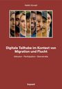 „Digitale Teilhabe im Kontext von Migration und Flucht“, darunter Gesichter von verschiedenen Menschen nebeneinander.