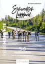 Bernadette Olderdissen: Schwedisch Lappland - ReiseMomente, Buch
