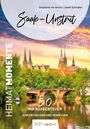 Stephanie von Aretin: Saale-Unstrut - HeimatMomente, Buch