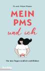 Mirjam Wagner: Mein PMS und ich, Buch