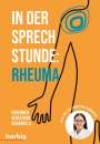 Eva Christina Schwaneck: In der Sprechstunde: Rheuma, Buch
