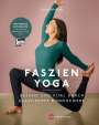 Lucia Nirmala Schmidt: Faszien Yoga, Buch