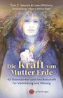 Toni Carmine Salerno: Die Kraft von Mutter Erde, Buch