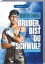 Kenneth Chabra: Bruder, bist du Schwul?!, Buch