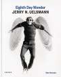 Moa Petersén: Eight Day Wonder - Jerry N. Uelsmann, Buch