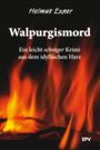 Helmut Exner: Walpurgismord, Buch