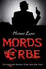 Helmut Exner: Mordserbe, Buch