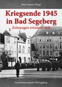 Peter Zastrow: Kriegsende 1945 in Bad Segeberg, Buch