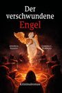 „Der verschwundene Engel“, Autoren: Andrea Illgen, Corina C. Klengel. Ein Engel schwebt über Kapuzengestalten um einen Pentagramm.