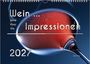 Text: "Wein Impressionen 2027, Wine, Vino, Vin". Ein Rotweinglas mit Tropfen in Nahaufnahme.