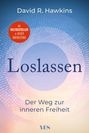 David R. Hawkins: Loslassen, Buch