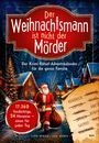 Lea Weber: Der Weihnachtsmann ist nicht der Mörder, Buch
