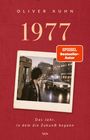 Text: "Oliver Kuhn 1977", "SPIEGEL Bestseller-Autor", "Das Jahr, in dem die Zukunft begann". Ein Punk vor alter Telefonzelle.