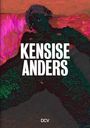 Oliver Koerner von Gustorf: Kensise Anders, Buch