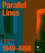 C¿lin Dan: Parallel Lines: High Modernism in Croatia 1949-1998, Buch