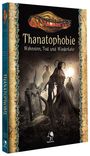 : Cthulhu: Thanatophobie (Hardcover), Buch