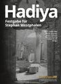 Auf dem Bild steht "Hadiya. Festgabe für Stephan Westphalen" mit einer antiken Ruine im Hintergrund.