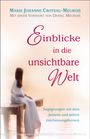 Marie Johanne Croteau-Meurois: Einblicke in die unsichtbare Welt, Buch