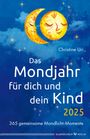 Christine Uri: Das Mondjahr für dich und dein Kind 2025, KAL