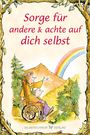 Julie Kuebelbeck: Sorge für andere & achte auf dich selbst, Buch