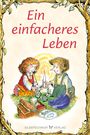 Linus Mundy: Ein einfacheres Leben, Buch